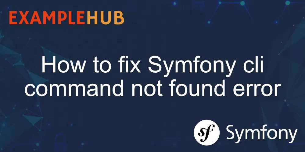 bash: symfony: command not found [Fix] banner